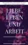 Elbert Hubbard: Liebe, Leben und Arbeit, Buch