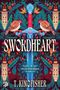 „Swordheart“ von T. Kingfisher. „Liebe ist ein zweischneidiges Schwert“. Illustration mit Schwert, Vögeln und Türmen., Buch