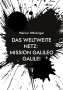 Werner Wöckinger: Das weltweite Netz: Mission Galileo Galilei, Buch