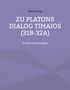 Peter Georgi: Zu Platons Dialog Timaios (31b-32a), Buch