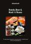 Alfred Groff: Randy, Beer and Rock 'n' Roses, Buch