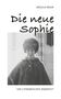 Ursula Erler: Die neue Sophie, Buch