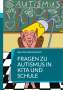 Gee Vero: Fragen zu Autismus in KiTa und Schule, Buch