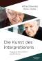 : Die Kunst des Interpretierens, Buch