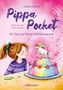 „Pippa Pocket: Ein fast perfekter Kleinhornzauber“. Kind mit Zopf betrachtet einen bunten Einhornkuchen., Buch