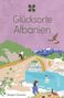 Text: "Glücksorte Albanien" und "Wengert / Dauscher". Illustration: Landschaft mit Brücke, Fluss, Personen und Picknick., Buch