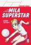 Chikako Urano: Mila Superstar 01, Buch