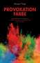 Margrit Vogt: Provokation Farbe, Buch
