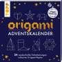 Frechverlag: Origami Adventskalender, Buch