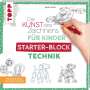Gecko Keck: Die Kunst des Zeichnens für Kinder Starter-Block - Technik, Buch