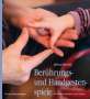 Wilma Ellersiek: Berührungs- und Handgestenspiele für Kinder zwischen 0 und 9 Jahren, Buch