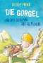Jochem Myjer: Die Gorgel und das Geheimnis des Gletschers, Buch