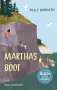 Polly Horvath: Marthas Boot, Buch