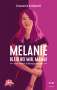 Damaris Kofmehl: Melanie - Bleib bei mir, Mama!, Buch