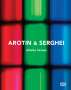 Gerfried Stocker: Arotin & Serghei, Buch
