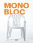 Monobloc, Buch