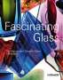 Dietrich Götze: Fascinating Glass, Buch