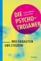 Monika Niehaus: Die Psycho-Trojaner, Buch
