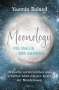 Yasmin Boland: Moonology - Die Magie des Mondes, Buch