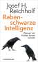 Josef H. Reichholf: Rabenschwarze Intelligenz, Buch