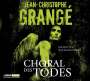 Jean-Christophe Grangé: Choral des Todes, CD,CD,CD,CD,CD,CD