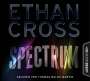 Ethan Cross: Spectrum, 6 CDs