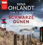Nina Ohlandt: Schwarze Dünen, 2 MP3-CDs