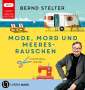 Bernd Stelter: Mode, Mord und Meeresrauschen, 2 MP3-CDs