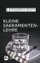 Leonardo Boff: Kleine Sakramentenlehre, Buch