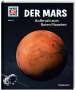 Manfred Baur: WAS IST WAS Band 144 Der Mars. Aufbruch zum Roten Planeten, Buch