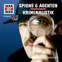 Manfred Baur: Was ist was Folge 51: Kriminalistik/ Spione & Agenten, CD