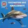Manfred Baur: Was ist was Folge 3: Haie/ Korallenriffe, CD