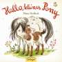 Nina Dulleck: Hallo, kleines Pony!, Buch