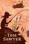 Mark Twain: Die Abenteuer des Tom Sawyer, Buch