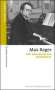 Michael Schwalb: Max Reger, Buch