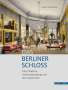 Guido Hinterkeuser: Das Berliner Schloss, Buch