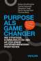 Niklas Schaffmeister: Purpose als Game Changer, Buch