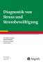 Carl-Walter Kohlmann: Diagnostik von Stress und Stressbewältigung, Buch