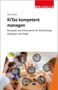 „KiTas kompetent managen“, Konzepte für Leitungen. Im Hintergrund spielen Kinder, darüber Symbole für Management., Buch