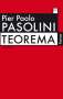 Pier Paolo Pasolini: Teorema oder Die nackten Füße, Buch