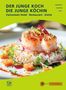 „DER JUNGE KOCH DIE JUNGE KÖCHIN: Fachwissen Hotel · Restaurant · Küche“, mit einem Garnelengericht auf Reis., Buch