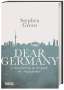 Stephen Keith Green: Dear Germany, Buch