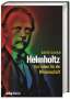David Cahan: Helmholtz, Buch
