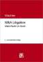 Gerhard H. Wächter: M&A Litigation, Buch