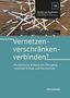 "Vernetzen-verschränken-verbinden? Musikalische Bildung am Übergang zwischen Schule und Hochschule. Waxmann." Oberer Abschnitt: Lauter Stimmgabeln., Buch