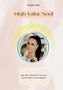 „Katja Kalb“, „High Value Soul“. Foto einer Frau umrahmt von gelben und blauen Strahlen. Text: „Lass dein altes Buch los...“, Buch
