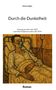 "Dieter Eigler, Durch die Dunkelheit, Fassung aus 2025. Illustration: Mann im Bett mit Atemmaske.", Buch