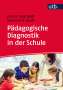 Jörn Sparfeldt: Pädagogische Diagnostik in der Schule, Buch