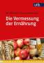 Jan Wirsam: Die Vermessung der Ernährung, Buch