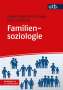 Maya Halatcheva-Trapp: Familiensoziologie, Buch